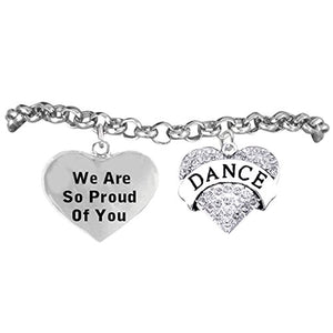 Dance "We Are So Proud of You", Safe - Hypoallergenic, Nickel, Lead & Cadmium Free