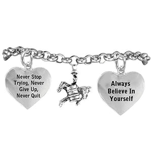 Barrel Racer "Never Give Up, Never Stop Trying. Always Believe in Yourself" Adjustable