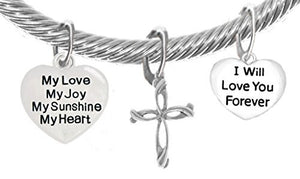 My Love, My Joy, My Sunshine, My Heart, and "I Will Love You Forever" & Contemporary Cross Bracelet