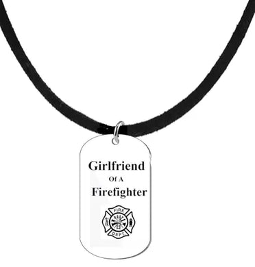 Girlfriend Of A Firefighter Dog Tag On A Adjustable Genuine Black Suede Necklace. 18-21 Inches. What A Great Gift For Yourself, Or Somebody Special.