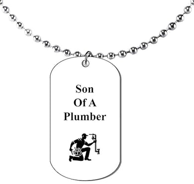 Son Of A Plumber Dog Tag On A Ball Chain Necklace. 18 Inches. What A Great Gift For Or Somebody Special. As A Gift No Worry About What Size They Wear. It Is Adjustable.