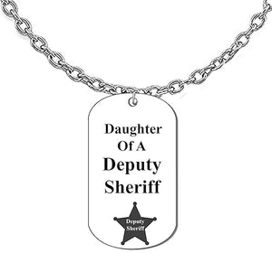 Daughter Of A Deputy Sheriff, Dog Tag On A Silvertone Cable Chain Necklace.18-21 Inches.What A Great Gift For Yourself,Or Somebody Special.As A Gift No Worry About What Size They Wear.It Is Adjustable