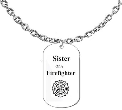 Sister Of A Firefighter Dog Tag On A Adjustable Cable Chain Necklace. 18 To 21 Inches. What A Great Gift For Yourself, Or Somebody Special.As A Gift No Worry About What Size They Wear. Htypoallergenic