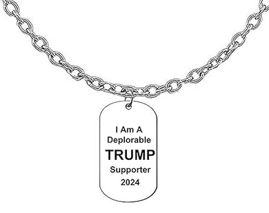 Trump, I Am A Deplorable Trump Supporter 2024 Dog Tag, Adjustable Cable Chain Necklace, 18-21 Inches, What A Wonderful Gift For Yourself, A Friend, Your Family, Or As A Donor Gift. Hypoallergenic-Safe