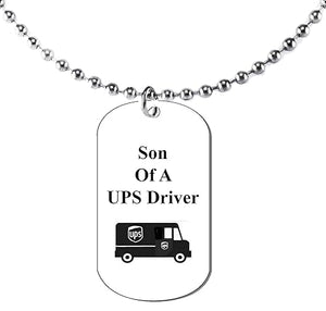 Son Of A UPS Driver, Dog Tag On A Ball Chain Necklace. 18 Inches. What A Great Gift For Yourself, Or Somebody Special. As A Gift No Worry About What Size They Wear. It Is Adjustable.