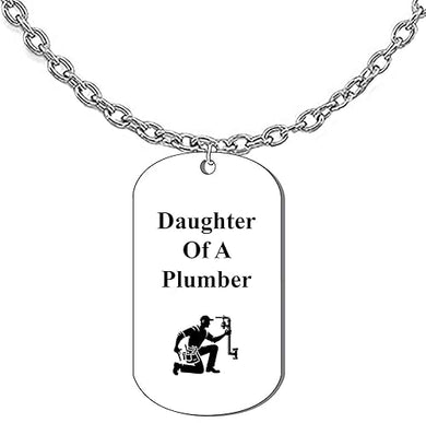 Daughter Of A Plumber, Dog Tag On A Cable Chain Necklace. 18-21Inches. What A Great Gift For Yourself, Or Someone Special. No Worry About What Size They Wear. It Is Adjustable.