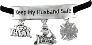 Firefighter's Keep My Husband Safe Adjustable Hypoallergenic Safe-Nickel, Lead & Cadmium Free!