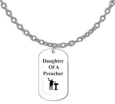 Daughter Of A Preacher, Dog Tag On A Silvertone Cable Chain Necklace.18-21 Inches. What A Great Gift For Yourself, Or Somebody Special. As A Gift No Worry About What Size They Wear. It Is Adjustable