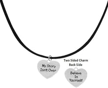 My Story Isn't Over, Believe In Yourself, On Black Suede Adjustable Necklace, Hypoallergenic Safe-Nickel, Lead And Cadmium Free