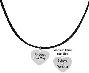 My Story Isn't Over, Believe In Yourself, On Black Suede Adjustable Necklace, Hypoallergenic Safe-Nickel, Lead And Cadmium Free