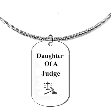 Daughter Of A Judge, Dog Tag On A Adjustable Silvertone Snake Chain Necklace. 18-21 Inches. What A Great Gift For Yourself, Or Somebody Special. Beautiful Premium Quality, Silvertone Finish.