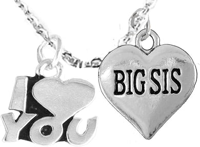 Big Sis I Love You Adjustable Curb Chain Necklace, Hypoallergenic, Safe-Nickel, Lead, Cadmium Free