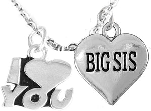 Big Sis I Love You Adjustable Curb Chain Necklace, Hypoallergenic, Safe-Nickel, Lead, Cadmium Free