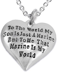 Marine Mom, My Son, is My World Necklace, Hypoallergenic, Safe- Nickel, Lead and Cadmium Free