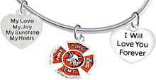 EMT, Firefighter, My Love, My Joy, My Sunshine, I Will Love You Forever Bracelet, Hypoallergenic, Safe-Nickel, Lead, Free
