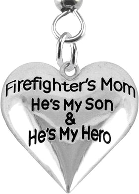 Firefighter, My Son Is My Hero Earrings, Hypoallergenic, Safe-Nickel, Lead, Cadmium Free