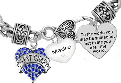 Coast Guard Madre, to The World You May Be Someone Charm Bracelet, Crystal Heart Madre, Hypoallergenic, Safe- Nickel, Lead, and Cadmium Free