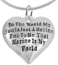 Marine Mom, My Son, is My World Necklace, Hypoallergenic, Safe- Nickel, Lead and Cadmium Free