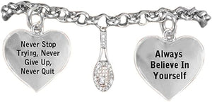 Always Believe in Yourself, Never Give Up Tennis Hypoallergenic Bracelet, Safe-Nickel Free!