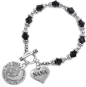 Nana, I Love You to The Moon and Back Jet Crystal Charm Bracelet, Hypoallergenic, Safe, Nickel, Lead & Cadmium Free.