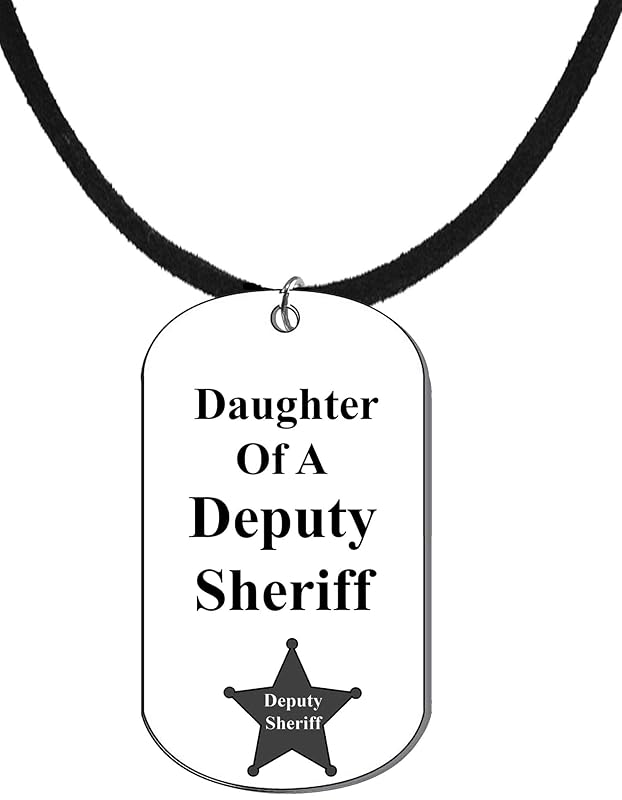 Daughter Of A Deputy Sheriff, Dog Tag On A Genuine Black Suede Necklace. 18-21 Inches. What A Great Gift For Yourself, Or Somebody Special. As A Gift No Worry About What Size They Wear. It Is Adjustab