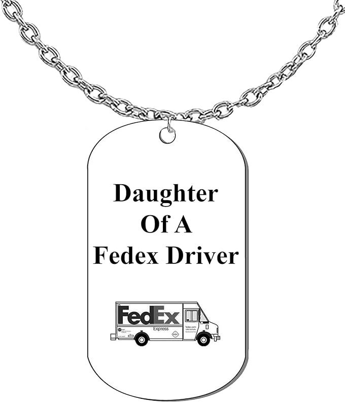 Daugther Of A Fedex Driver, Dog Tag On A Cable Chain Necklace. 18-21 Inches. What A Great Gift For Yourself, Or Somebody Special. As A Gift No Worry About What Size They Wear. It Is Adjustable.