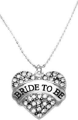 Bride To Be Crystal Heart Necklace, Safe-Nickel, Lead & Cadmium Free!