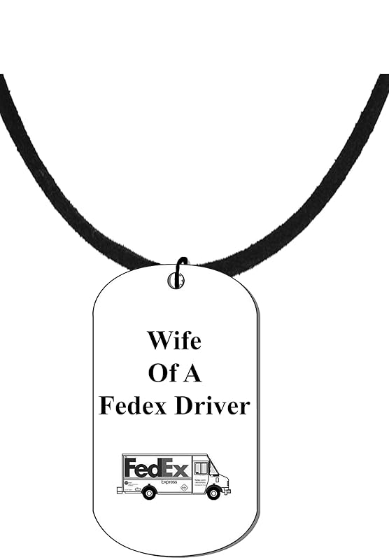 Wife Of A Fedex Driver, Dog Tag On A Adjustable Genuine Black Suede Necklace. 18-21 Inches. What A Great Gift For Yourself, Or Somebody Special. Beautiful Premium Quality, Silvertone Finish.