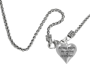 Army Mom, He's My Hero, Hypoallergenic Wheat/Chain Necklace, Safe-Nickel, Lead, Cadmium Free