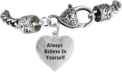 Always Believe In Yourself, Safe-Hypoallergenic, Nickel, Lead & Cadmium Free!