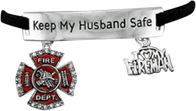 Firefighter's Keep My Husband Safe Adjustable Hypoallergenic Safe-Nickel, Lead & Cadmium Free!