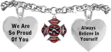 Firefighter's We are So Proud of You Adjustable Hypoallergenic Safe-Nickel, Lead & Cadmium Free!