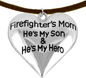 Firefighter, My Son is My Hero Adjustable Necklace, Hypoallergenic, Safe-Nickel, Lead, Cadmium Free