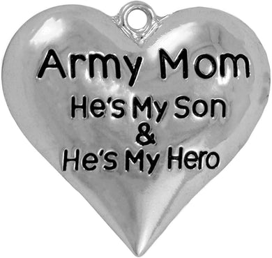 Creative Army Mom Charm, He's My Son And He's My Hero, Nickel, Lead, Cadmium Free