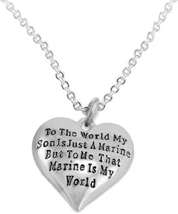 Marine Mom, My Son, is My World Necklace, Hypoallergenic, Safe- Nickel, Lead and Cadmium Free