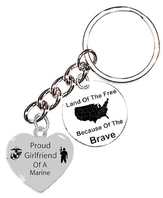 Marine, Proud Girlfriend Of A Marine, Land Of The Free, Because Of The Brave, On A Silvertone Keychain, What A Great Gift For Yourself, Or A Friend. 2339sc