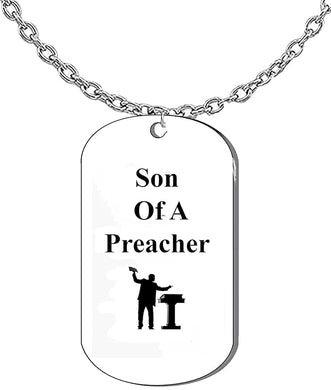 Son Of A Preacher, Dog Tag On A Silvertone Cable Chain Necklace.18-21 Inches. What A Great Gift For Yourself, Or Somebody Special. As A Gift No Worry About What Size They Wear. It Is Adjustable.
