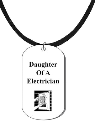 Daughter Of A Electrician, Dog Tag On A Genuine Black Suede Necklace. 18-21 Inches. What A Great Gift For Yourself, Or Somebody Special. As A Gift No Worry About What Size They Wear. It Is Adjustab
