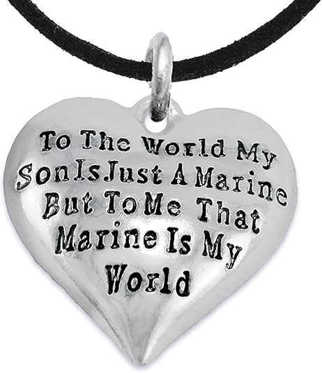 Marine Mom, My Son, is My World Necklace, Hypoallergenic, Safe- Nickel, Lead and Cadmium Free