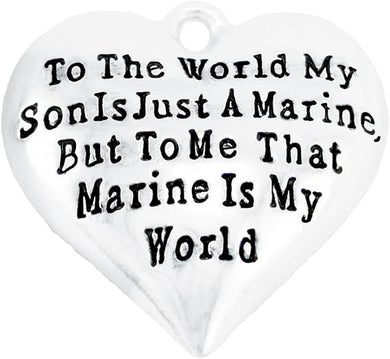 to The World My Son is Just A Marine But to Me .., Nickel, Lead, Cadmium Free Y