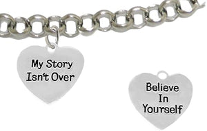 My Story Isn't Over, Believe In Yourself, On Rolo Chain Adjustable Bracelet, Hypoallergenic Safe-Nickel, Lead And Cadmium Free