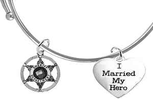 Deputy Sheriff's, I Married My Hero, On A Adjustable Miracle Wire Bracelet, Hypoallergenic Safe-Nickel, Lead and Cadmium Free