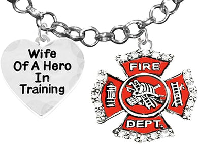 Firefighter, Wife Of A Hero In Training, Fire Department Charm, On A Adjustable Rolo Chain Necklace, Hypoallergenic Safe-Nickel, Lead And Cadmium Free