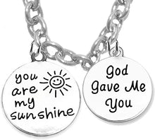 You are My Sunshine, God Gave Me You, Sterling Silver Solid .925 Sterling, Not Plated Or Coated.Cable Chain Necklace, Charm-Nickel, Lead, Cadmium Free