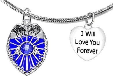 Policeman's, I Will Love You Forever, Adjustable Necklace, Hypoallergenic, Safe-Nickel Free, No Poisonous Lead Or Cadmium