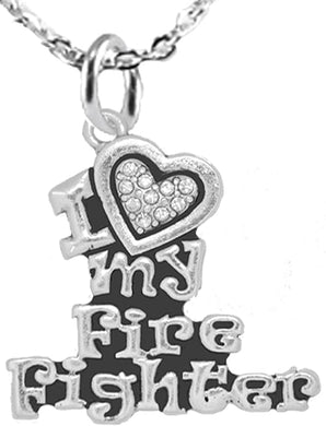 Firefighter, I Love My Firefighter, Genuine Crystal, Necklace, Hypoallergenic, Safe-Nickel, Lead, Free