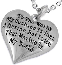 Marine Wife, My Husband is My World, Necklace, Hypoallergenic, Safe- Nickel, Lead and Cadmium Free