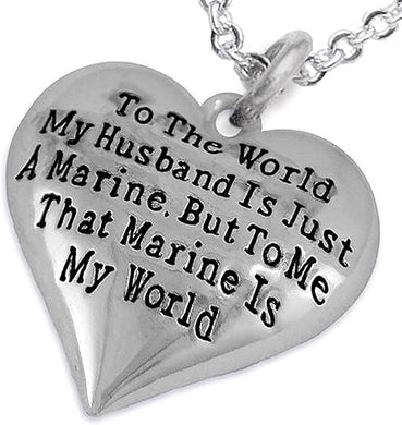 Marine Wife, My Husband is My World, Necklace, Hypoallergenic, Safe- Nickel, Lead and Cadmium Free