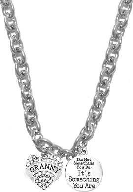 GRANNY, It's Not Something You Do... It Is Something You Are! On A STERLING SILVER Solid .925.Sterling, Cable Chain, Not Plated Or Coated, Charms Hypoallergenic-Safe, Nickle, Lead, And Cadmium Free.