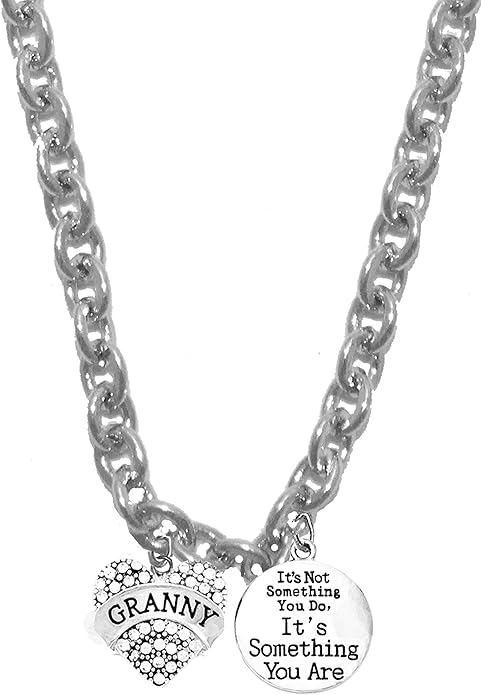 GRANNY, It's Not Something You Do... It Is Something You Are! On A STERLING SILVER Solid .925.Sterling, Cable Chain, Not Plated Or Coated, Charms Hypoallergenic-Safe, Nickle, Lead, And Cadmium Free.